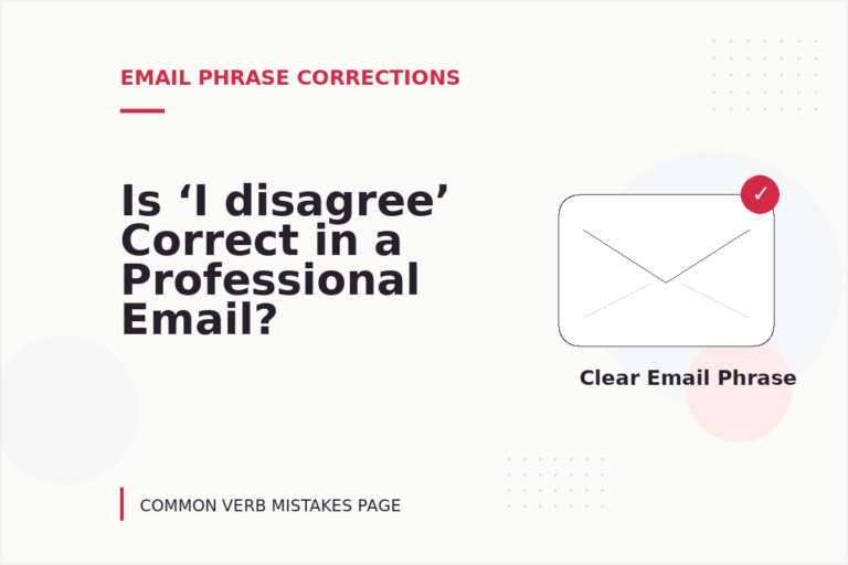 Is ‘I disagree’ Correct in a Professional Email?