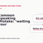 Common Speaking Mistake: ‘waiting your reply’ Explained