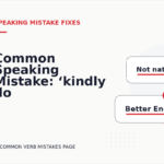 Common Speaking Mistake: ‘kindly do the needful’ Explained