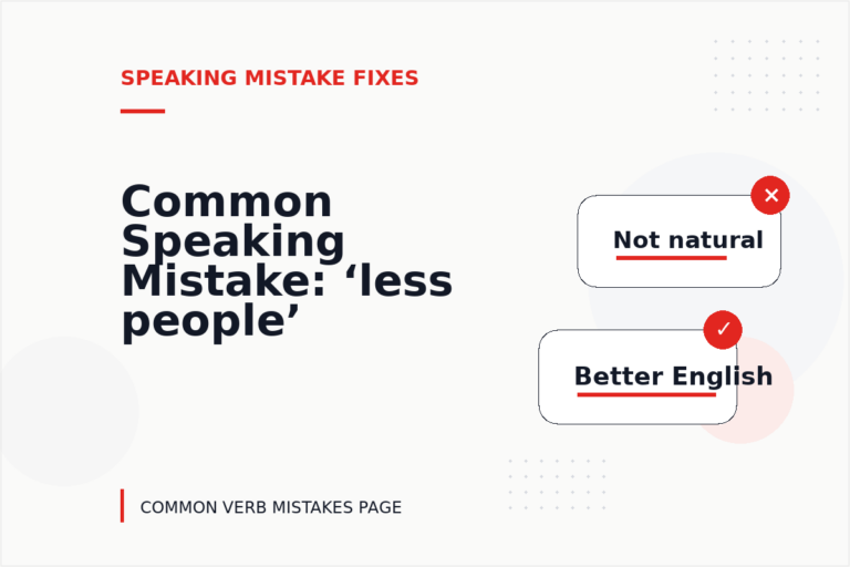 Common Speaking Mistake: ‘less people’ Explained